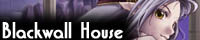 Blackwall House, by Kurokabe